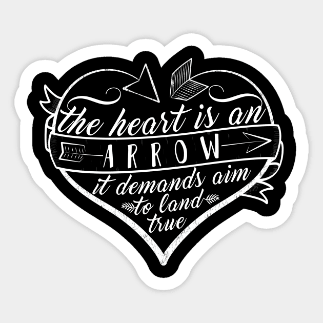 Six of Crows | "The Heart is an Arrow..." Sticker by lovelyowlsbooks